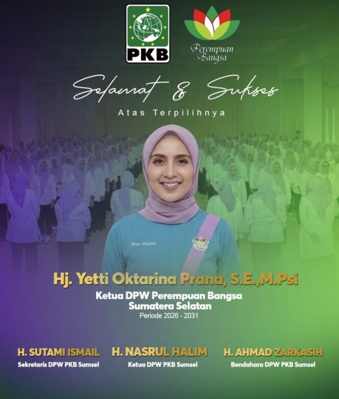 
 Banjir Ucapan Selamat dari Petinggi PKB, Hj Yetti Oktarina Prana Pimpin Perempuan Bangsa Sumsel Periode 2026-2031